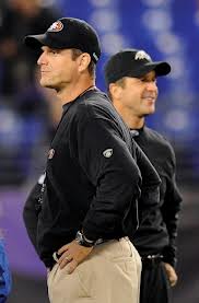 John Harbaugh is the coach of the Baltimore Ravens.  His younger brother Jim is the coach of the San Francisco 49ers